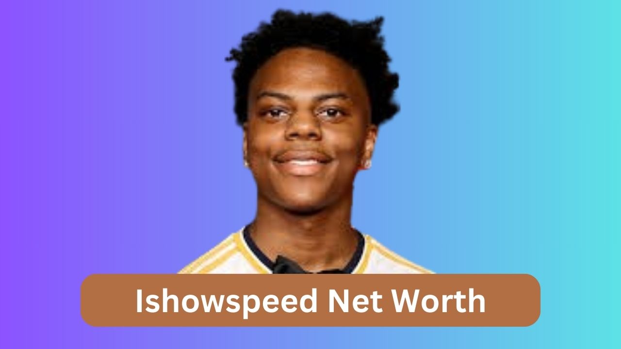 ishowspeed net worth